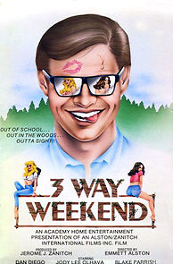 Watch Three-Way Weekend