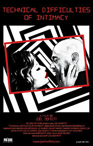 Watch Technical Difficulties of Intimacy (Short 2015)