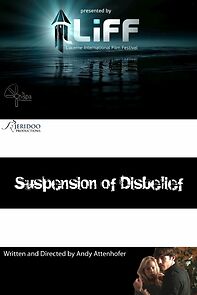 Watch Suspension of Disbelief (Short 2009)