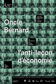 Watch Oncle Bernard - L'anti-leçon d'économie