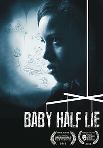 Watch Baby Half Lie (Short 2012)