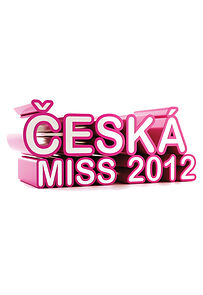 Watch Ceská Miss 2012 (TV Special 2012)
