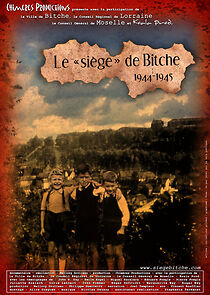 Watch Le siège de Bitche 1944-1945