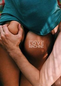 Watch Love Machine