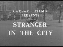 Watch Stranger in the City (Short 1961)