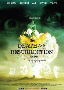 Watch The Death and Resurrection Show