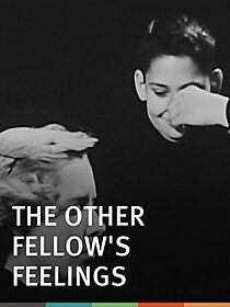 Watch The Other Fellow's Feelings (Short 1951)