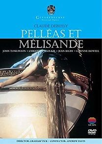 Watch Pelléas et Mélisande