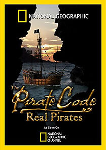 Watch The Pirate Code: Real Pirates