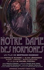 Watch Notre-Dame des Hormones