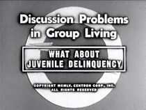 Watch What About Juvenile Delinquency (Short 1955)