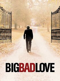 Watch Big Bad Love