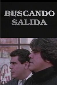 Watch Buscando salida