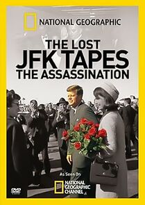 Watch JFK: The Lost Tapes