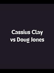 Watch Heavyweight Elimination Contest: Cassius Clay vs. Doug Jones (TV Special 1963)