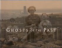 Watch Ghosts of the Past