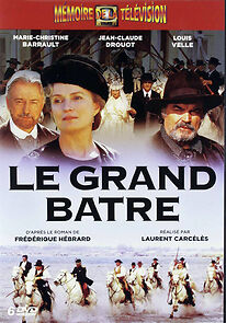 Watch Le grand Batre