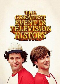 Watch The Greatest Event in Television History