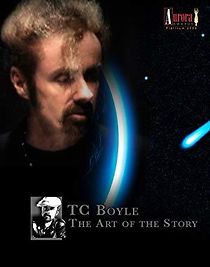 Watch TC Boyle: The Art of the Story