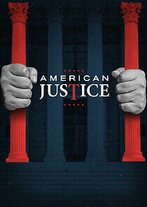 Watch American Justice