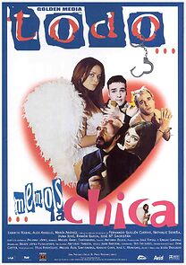 Watch Todo menos la chica