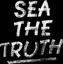 Watch Sea the Truth
