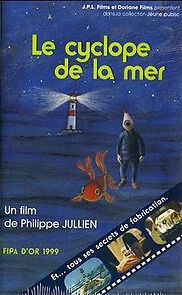 Watch The Cyclops of the Sea (Short 1999)