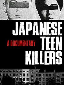 Watch Teenage Japanese Killers