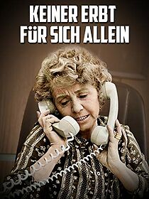 Watch Keiner erbt für sich allein