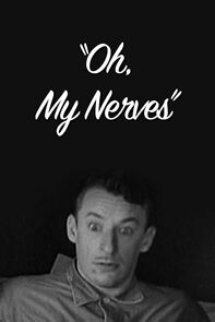 Watch Oh, My Nerves (Short 1935)