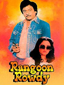 Watch Rangoon Rowdy