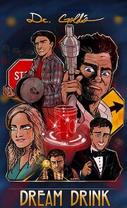 Watch Dr. Gold's Dream Drink (Short 2013)