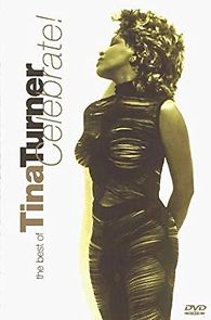 Watch Tina Turner: Celebrate Live 1999