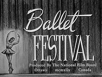 Watch Ballet Festival (Short 1949)
