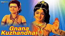 Watch Gnana kuzhandhai