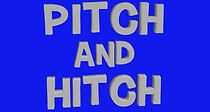 Watch Pitch and Hitch (Short 2015)