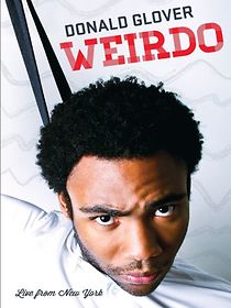 Watch Donald Glover: Weirdo (TV Special 2012)