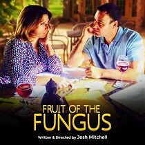 Watch Fruit of the Fungus (Short 2016)