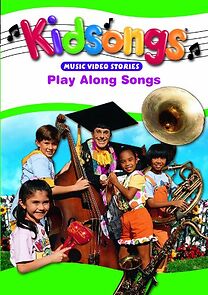 Watch Kidsongs: Play Along Songs