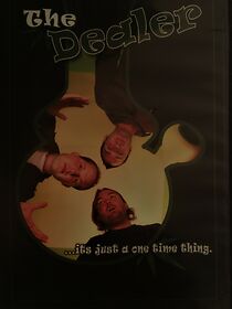 Watch The Dealer (Short 2007)