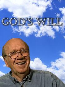Watch God's Will