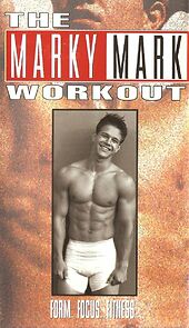 Watch Form... Focus... Fitness, the Marky Mark Workout