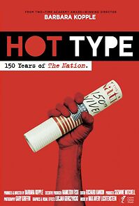 Watch Hot Type: 150 Years Of The Nation