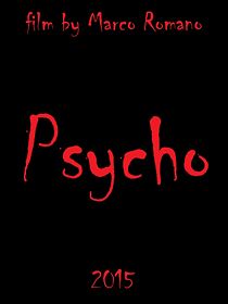 Watch Psycho (Short 2015)