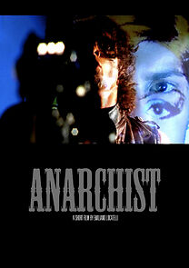 Watch Anarchist (Short 2009)