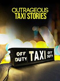 Watch Outrageous Taxi Stories (Short 1989)