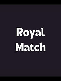 Watch Royal Match