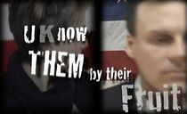 Watch U Know Them by Their Fruit