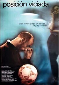 Watch Posición viciada