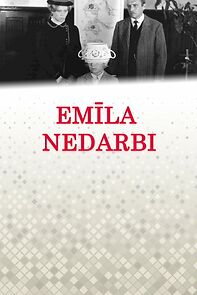 Watch Emila nedarbi